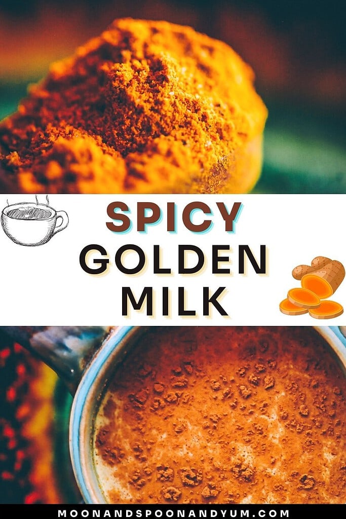 Text reading “Spicy Golden Milk” featuring illustrations of a mug and turmeric root, surrounded by images of powdered and sliced turmeric and a bowl of the golden milk.