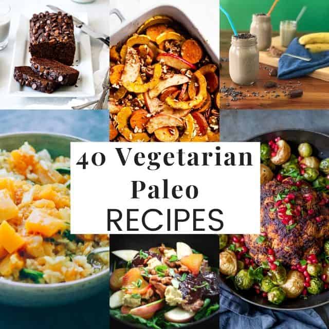 a grid of six paleo vegetarian recipe images