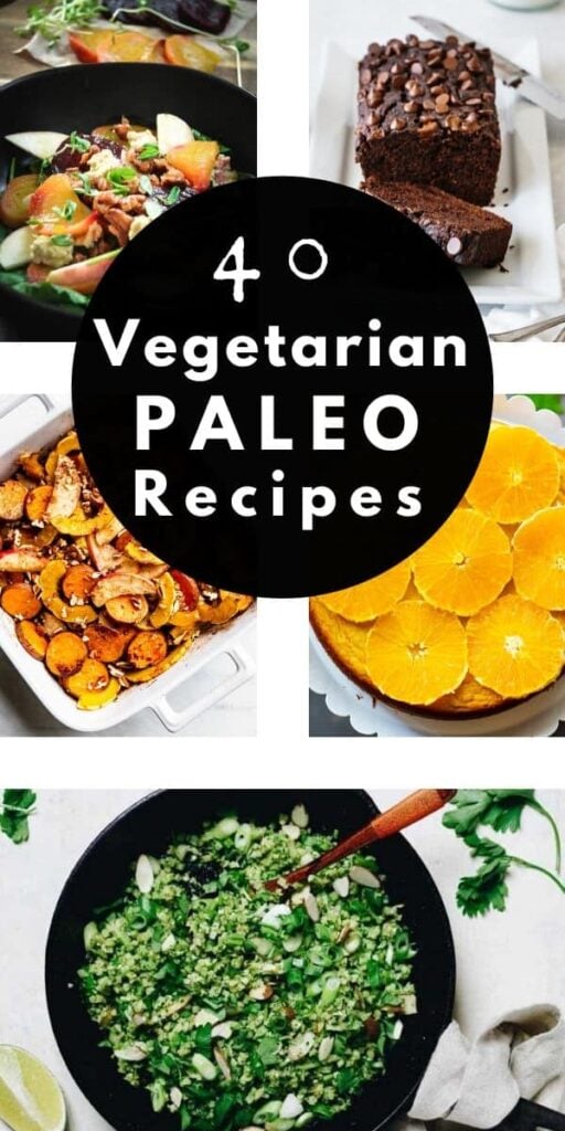a pinterest pin image for paleo vegetarian recipes