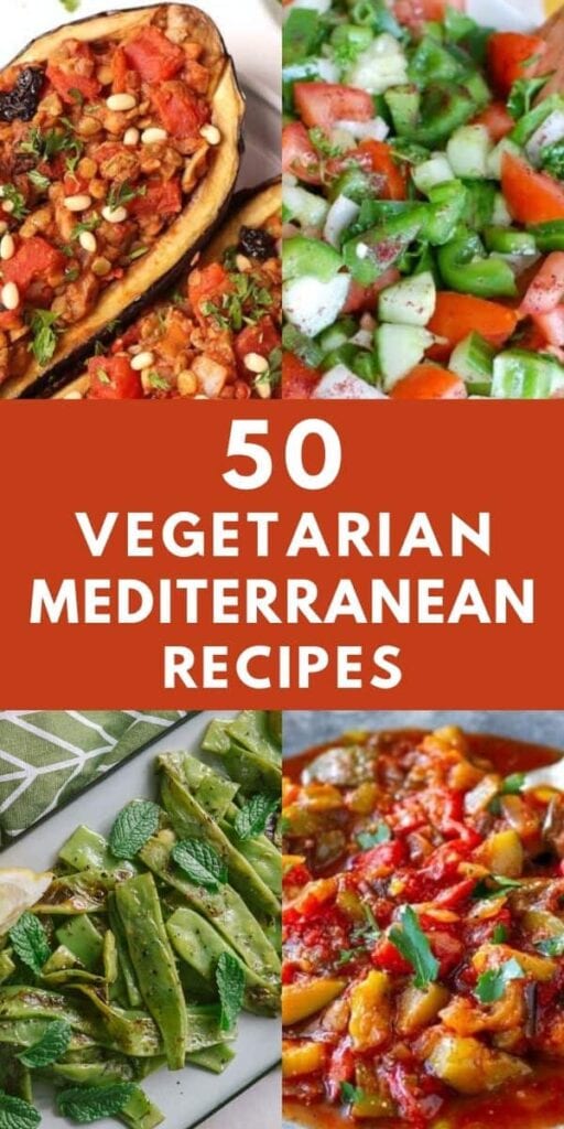 50 Delicious Vegetarian Mediterranean Recipes