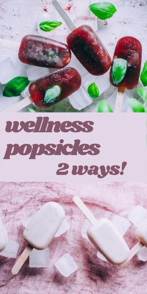pinterest pin for wellness popsicles