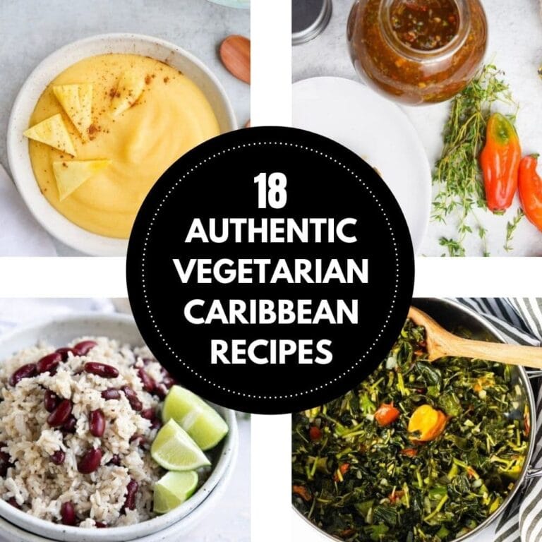 18 Authentic Vegetarian Caribbean Recipes