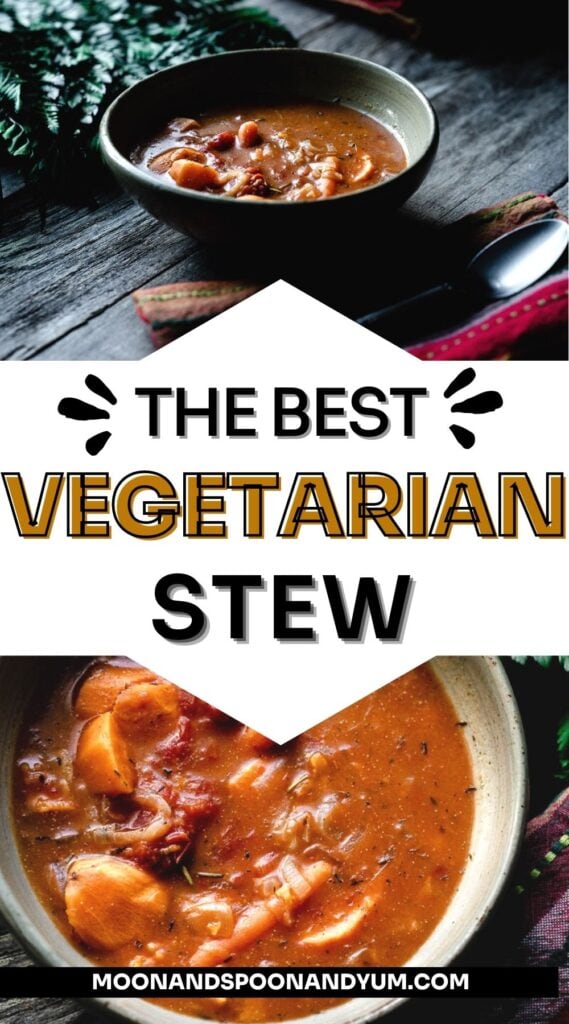 a pinterest pin for vegetarian stew recipe