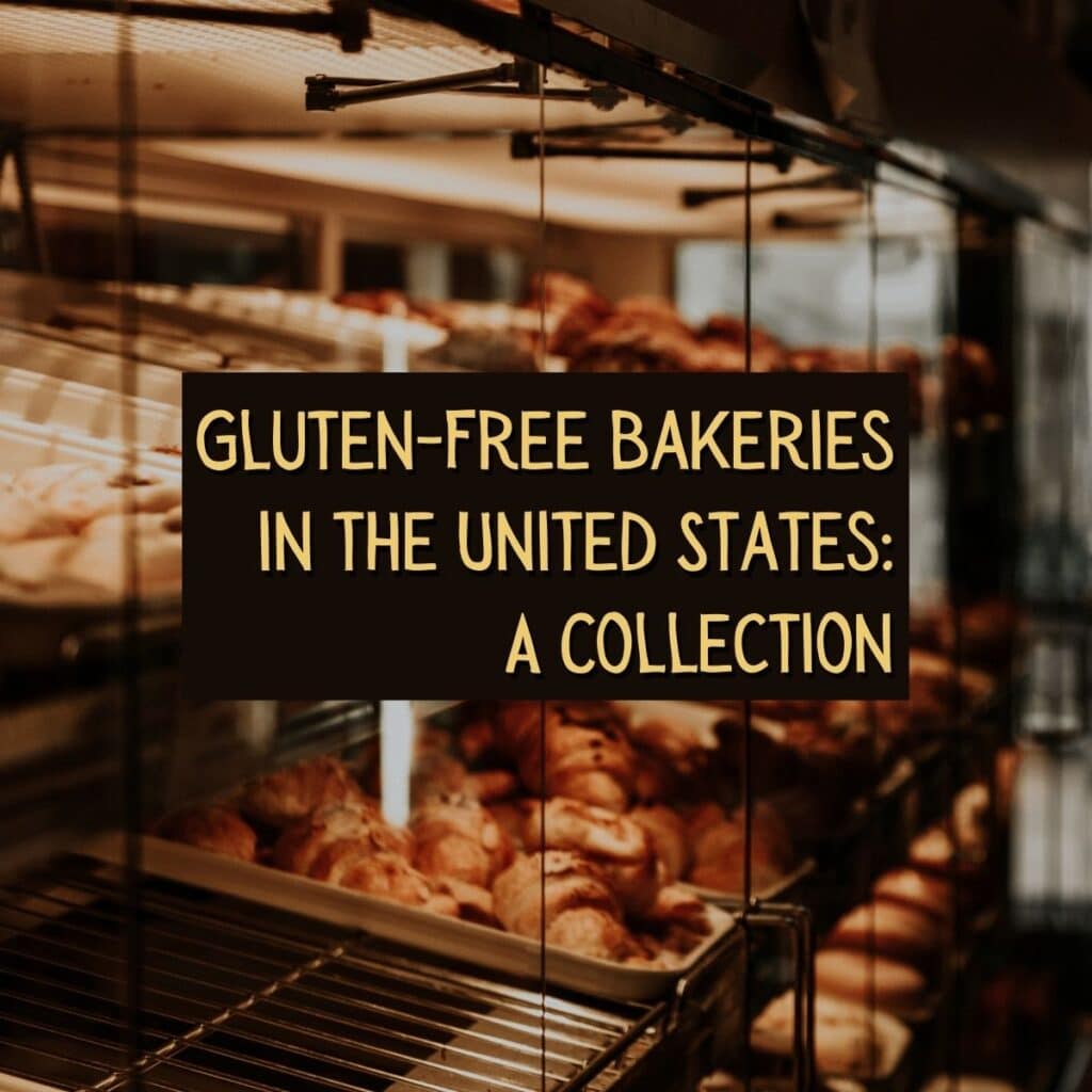 a list of gluten free bakeries near you in the united states