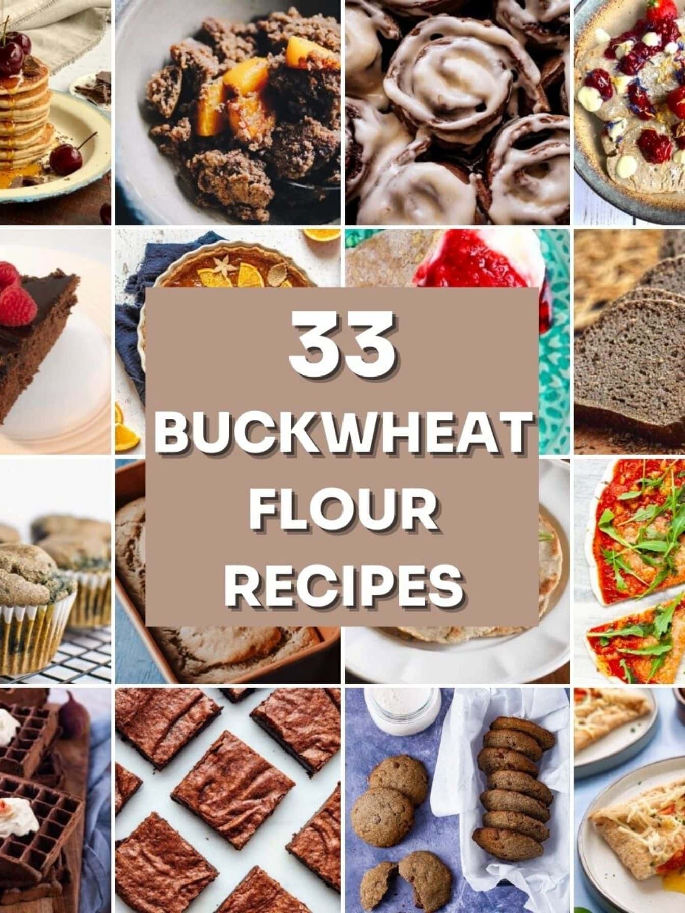 33 Buckwheat Flour Recipes MOON and spoon and yum