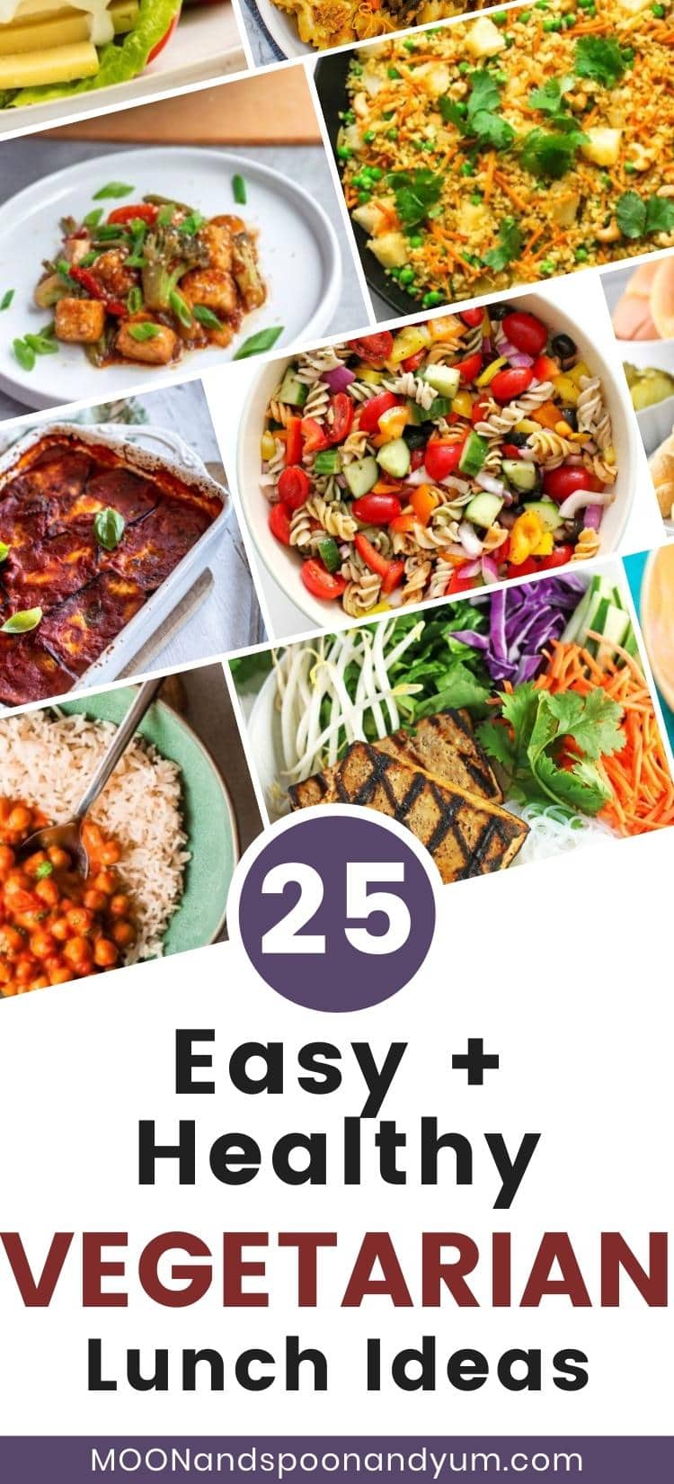 25 Easy and Healthy Vegetarian Lunch Ideas - MOON and spoon and yum