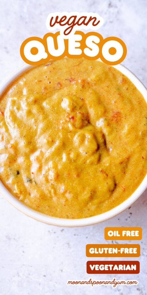 A bowl of vegan queso dip with text labeling it as oil-free, gluten-free, and vegetarian. This creamy vegan queso is perfect for dipping and sharing.