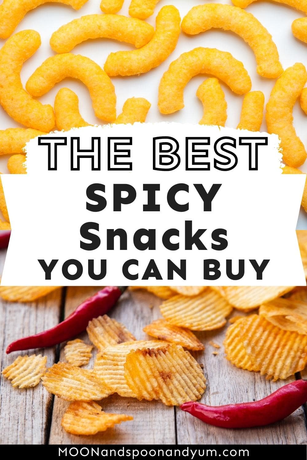 15 Best Spicy Snacks You Can Buy - MOON and spoon and yum