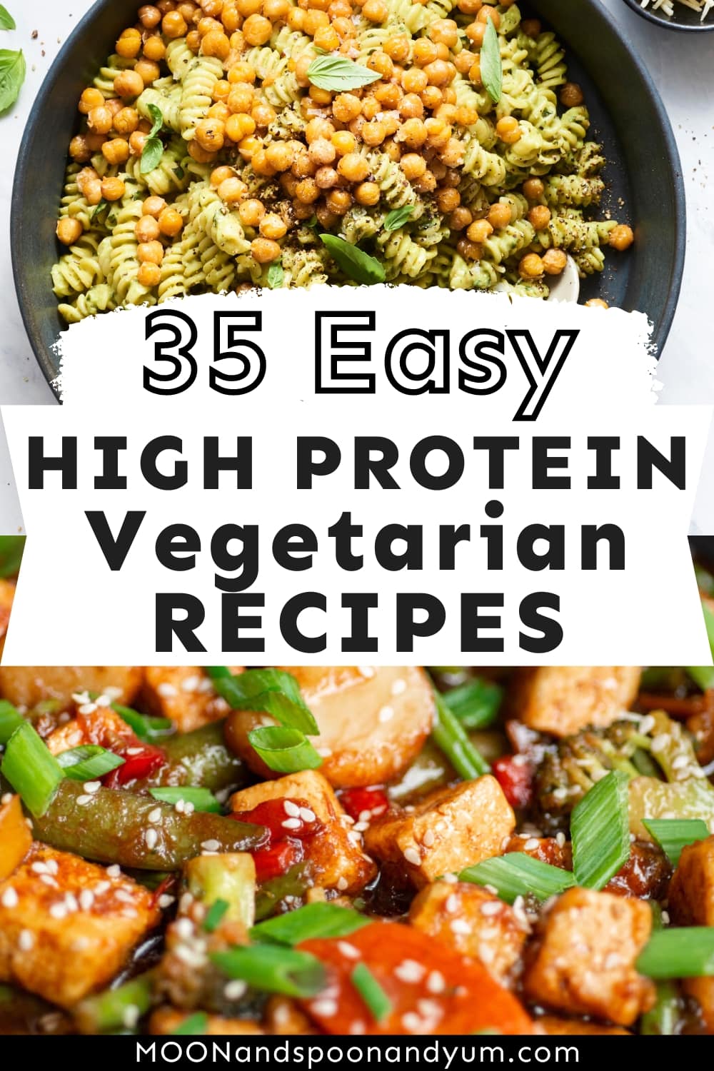 35 Delicious High Protein Vegetarian Recipes