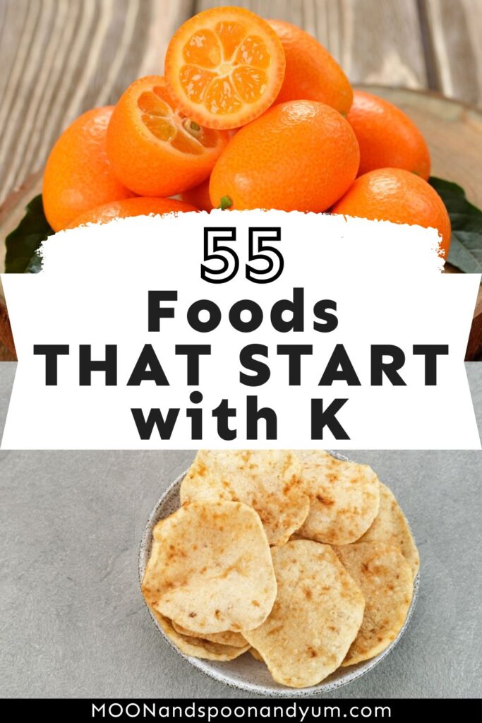 Explore a list of 55 foods that start with k.