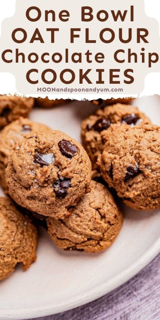 A plate piled high with delicious oat flour chocolate chip cookies. Text overlay reads, "One Bowl Oat Flour Chocolate Chip Cookies - MOONandspoonandyum.com.