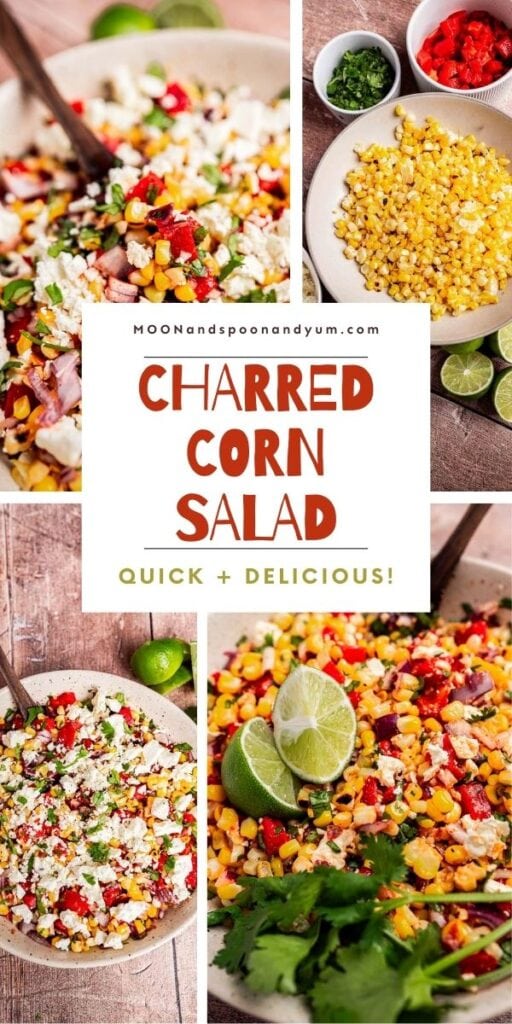 Collage of charred corn salad with feta, red peppers, and cilantro, served in bowls with lime wedges and ingredients for the charred corn salad displayed separately on a wooden surface.