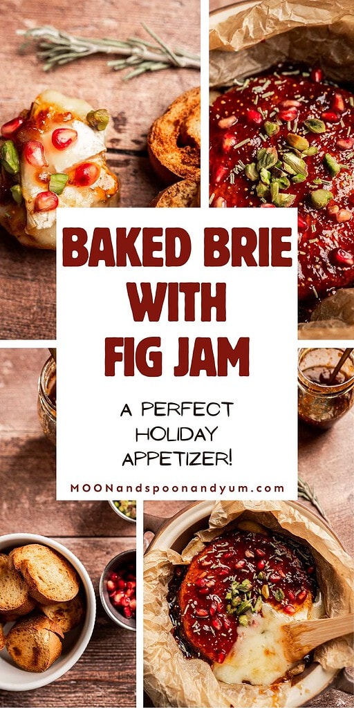 Collage of baked brie and fig jam topped with pomegranate and pumpkin seeds, served with toasted bread; text overlay highlights this festive brie and fig jam dish as a must-have holiday appetizer.