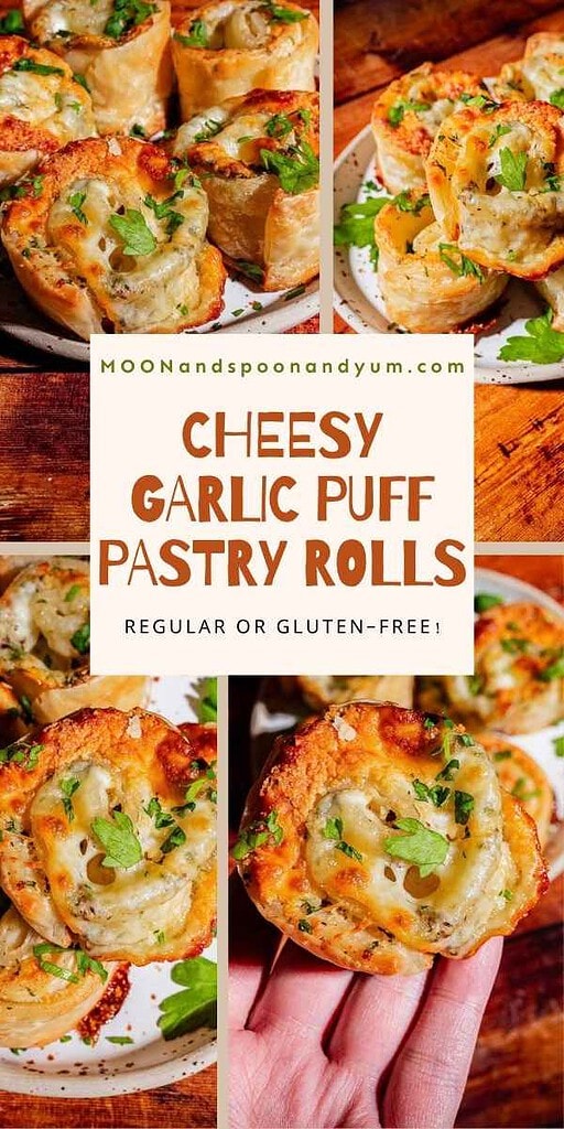 A collage of cheesy garlic puff pastry rolls, with text overlay reading “Cheesy Garlic Puff Pastry Rolls, Regular or Gluten-Free!” and the website “MOONandspoonandyum.com.”.