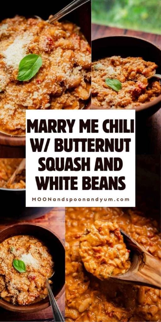 Collage of Marry Me Chili made with butternut squash and white beans, garnished with cheese and basil, with the recipe title at the center.